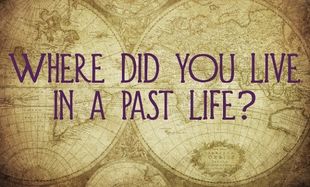 Τεστ: Μάθε πού έμενες στην προηγούμενη ζωή σου!